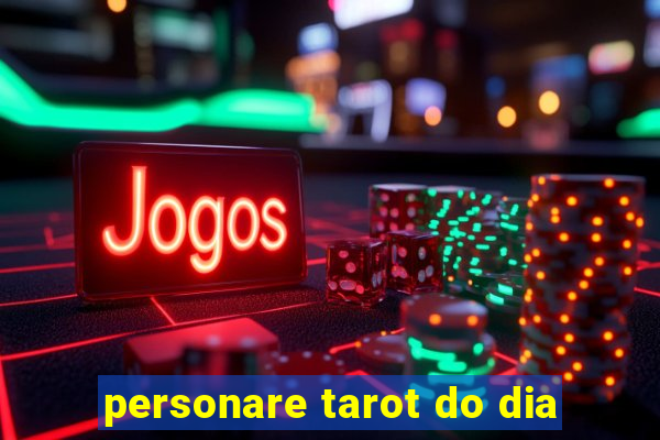 personare tarot do dia